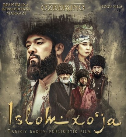 Islomxo'ja O'zbek film 2018 HD