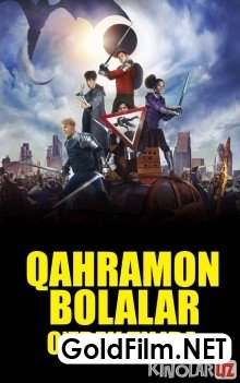 Qahramon Bolalar O'zbek tilida 2019 HD Tarjima kino