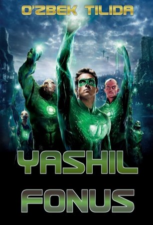 Yashil fonus Uzbek tilida 2011 720p HD Tarjima kino
