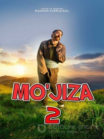 Mo'jiza 2 / Mojiza 2 Turk kino Uzbek tilida 2019 Tarjima kino 720p HD skachat
