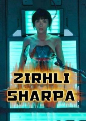 Zirhli Sharpa / Po'lat arvoh / Zirhdagi O'zbek tilida 2017 Tarjima kino 720p HD