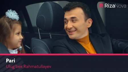 Ulug’bek Rahmatullayev - Pari | Улугбек Рахматуллаев - Пари Uzbek klip 2020 eng songi klip