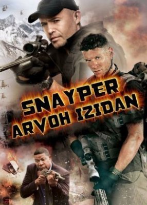 Snayper: Arvoh Izidan / Sniper Sharpalar jangi 2006 Tarjima kino o'zbek tilida HD Kinolar jangari