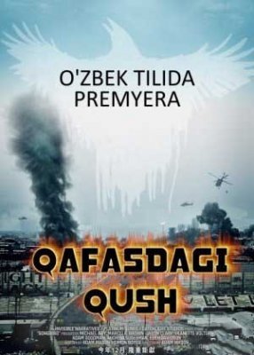Qafasdagi qush uzbek tilida 2020 Tarjima kino ozbek tilida