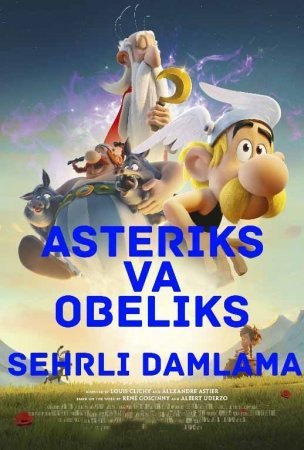 Asteriks va abeliks sehrli damlama multfilm Uzbek tilida 2018 Tarjima Multfilimlar skachat