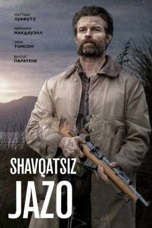 Shafqatsiz Jazo / Badal 2021 Tarjima kino Uzbek tilida Jangari film HD