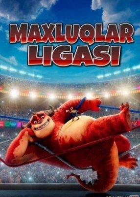 Maxluqlar Ligasi Uzbek tilida multfilm 2021 Tarjima multfilmlar HD Skachat
