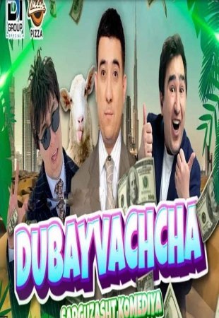 Dubayvachcha o'zbek kino 2022 HD Skachat yangi songi uzbek film