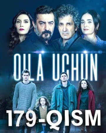 Oila uchun 179 Qism Turk seriali uzbek tilida