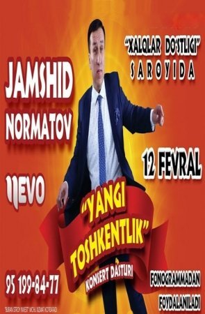 Jamshidbek Normatov Yangi Toshkentlik Nomli Konserti 2022 Skachat