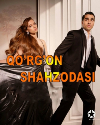 Qo'rg'on Shahzodasi 50 Qism Uzbek tilida
