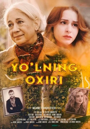 Yo'lning oxiri 2023 Turk kino Uzbek tilida O'zbekcha tarjima kino HD